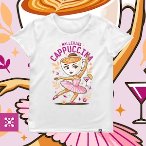 Women&#39;s White Ballerina Cappuccina Shirt -  Italian Meme Gift for Coffee Lovers & TikTok Fans