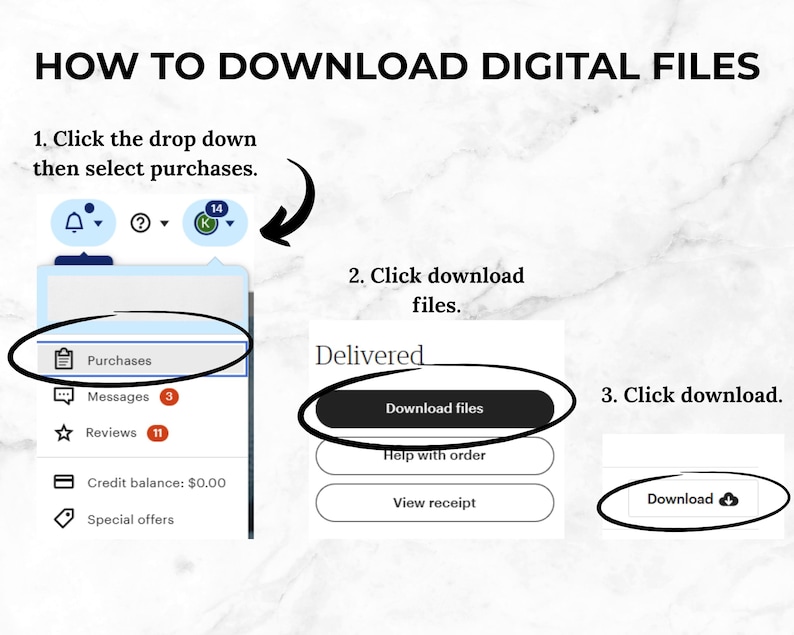 Puede incluir: Una captura de pantalla de una pantalla de ordenador que muestra c&oacute;mo descargar archivos digitales desde una tienda online. Los pasos son: 1. Haz clic en el men&uacute; desplegable y luego selecciona compras. 2. Haz clic en descargar archivos. 3. Haz clic en descargar.
