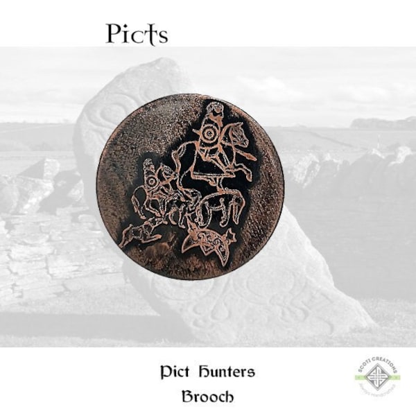 Pict Hunters #1 Brooch, Ancient Scottish