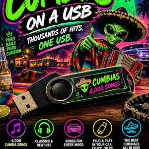 Puede incluir: Una memoria USB negra con un gráfico de un alienígena con sombrero y el texto CUMBIAS 4,000 SONGS. La unidad se muestra sobre un fondo vibrante con un alienígena tocando el acordeón, un OVNI y texto que incluye CUMBIAS ON A USB.