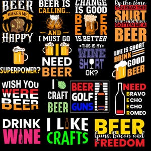 Può includere: Una collezione di grafiche a tema birra su sfondo nero. I disegni presentano testi come "Beer Makes Me Happy", "Beer is Calling" e "Life is Short Drink Good Beer". La tavolozza dei colori comprende bianco, giallo, arancione e rosso.