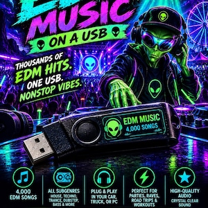 May include: A black USB flash drive featuring a digital display that reads EDM MUSIC 4,000 SONGS. The background shows a green alien DJ wearing headphones and sunglasses at a concert with a UFO above, text reading EDM MUSIC ON A USB, THOUSANDS OF EDM HITS, ONE USB, NONSTOP VIBES, and 4,000 EDM SONGS.