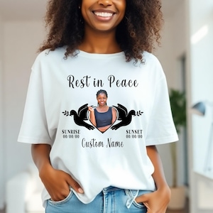 Rest In Peace Shirt, Memorial Shirt, Custom Funeral Shirt, In Memory Shirt, Custom Angel T-Shirt, Custom RIP Shirt, In Loving Memory Tshirt