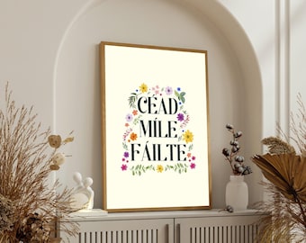 Céad Míle Fáilte Irish Print: A Hundred Thousand Welcomes (Digital Download)