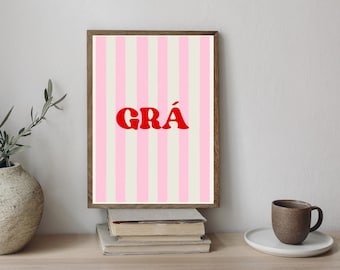 Grá Irish Love Print: Red and Pink striped Wall Art (Digital Download)
