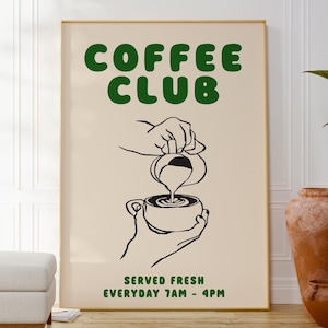 Coffee Club Digital Download Poster, Vintage inspirierte Küchenkunst, druckbare Kaffee Dekoration, Geschenk für Kaffee-Liebhaber, trendige handgezeichnete Drucke