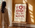 You Got All My Love \u2013 Lyric Art Print, Romantic Music Poster, Minimalist Wall Decor