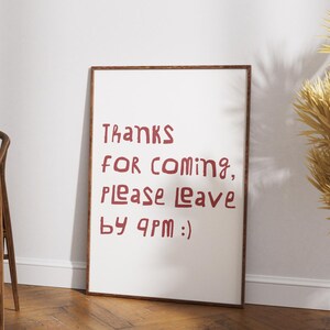 Minimalist Retro 'Thanks for Coming, Please Leave by 9PM' Poster - Modern Art Print
