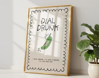 Indie Lyric Art Print - Minimalistisches Design 11x14 Digitaler Download "Dial Drunk Telefon Illustration."