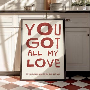 Tienes todo mi amor – Impresión digital romántica / Arte mural moderno / Descarga instantánea / Regalo para dormitorio o aniversario