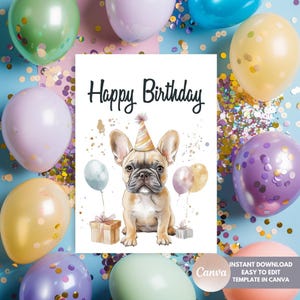 Geburtstagskarte mit Französischer Bulldogge zum Ausdrucken – süßer Welpe mit Partyhut, Luftballons & Geschenken – Digitale Hundekarte 13x18cm für Hundeliebhaber