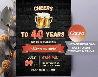 Cheers to 40 Years Invitation: Beer Theme, Editable Canva Template (Digital Download)