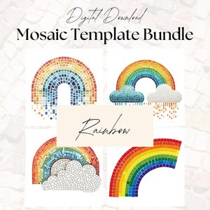 May include: A set of four printable mosaic templates featuring rainbows. The templates include a rainbow with clouds, a rainbow with raindrops, a rainbow with a cloud, and a rainbow arch. The text "Rainbow" is written on a white rectangle.