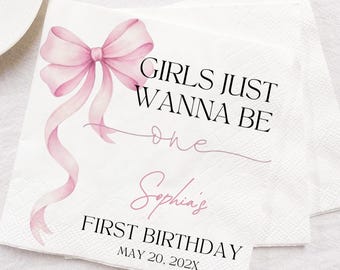 Girls Just Wanna Be One Napkins, First Birthday Napkins Girl,Personalized 1st Birthday Decor, Custom Cocktail Napkins