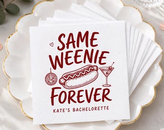 Personalized Weenie Forever Bachelorette Paper Napkins, Custom Hen Party Dinner, Funny Bride To Be Tableware Decor, Custom Bridal Party Gift