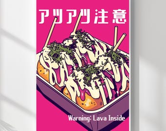 Takoyaki Wall Art Print - Funny Japanese Food Poster - Kawaii Kitchen Decor - Lava Inside - Pop Art Ramen Shop Style - Osaka Street Food