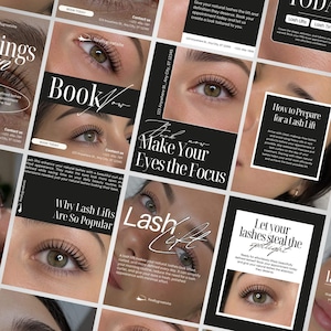 May include: A social media grid template for lash lift services featuring multiple close-up images of eyes with lifted, curled eyelashes. The design uses a black and white colour scheme with serif typography and text including Book Now, Make Your Eyes the Focus, and How to Prepare for a Lash Lift.