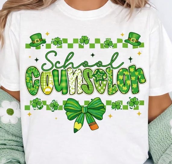 School Counselor St Patrick Png, St Patricks Day School Shirt Designs, Shamrock Leprechaun Hat Png, Teacher Green Clover Png