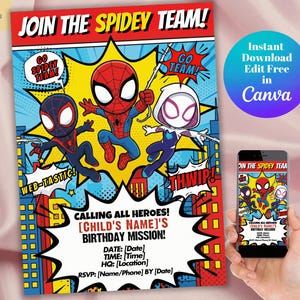 Puede incluir: Una colorida invitación con personajes de Spider-Man. El diseño incluye el texto "JOIN THE SPIDEY TEAM!" y "CALLING ALL HEROES!" con espacio para el nombre, la fecha, la hora y el lugar de un niño. Un smartphone muestra el mismo diseño.