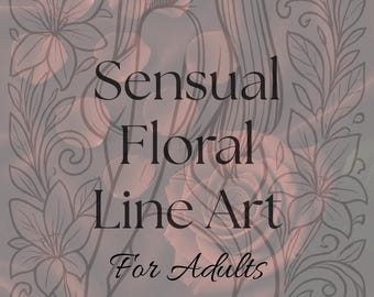 Sensual Floral Line Art | Seductive Women in Flowers Coloring Book | Adult Coloring Pages | 9 Page Printable PDF