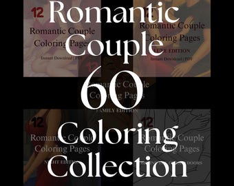 The Lovers’ Coloring Collection – 60 Pages of Love & Intimacy | Romantic Couples Digital Coloring Book Bundle | Printable Art for Adults
