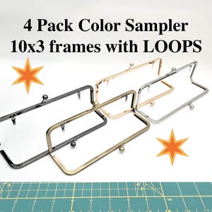 Sampler Pack 10x3 Purse Frame with LOOPS Crossbody Bag Kisslock Closure Metal Frames Anti Brass Bridesmaids Clutches Nickel Gunmetal Clasps