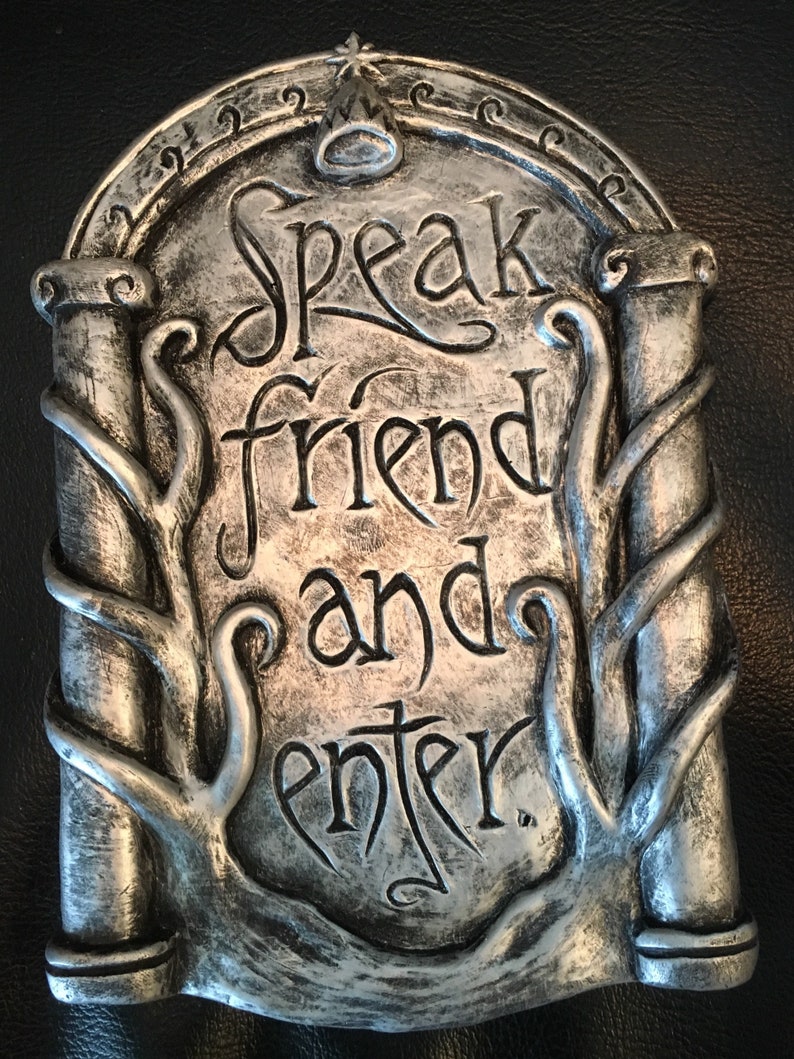 Speak Friend and Enter Tolkien sign plaque Lord of the Rings Etsy