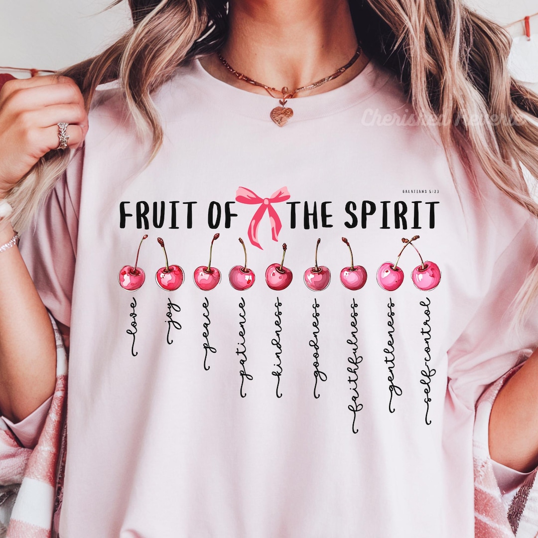 Christian Women Fruit of the Spirit Cherry Shirt, Bible Verse T-shirt ...
