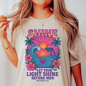 Christian Women Shine Ocean Beach Shirt, Religious Gift, Bible Verse T-Shirt, Jesus Lover Tshirt, Summer Vacation Tee, Cover Up Swim Top