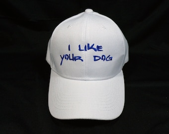 MADE TO ORDER - I like your dog baseball cap hat cosplay