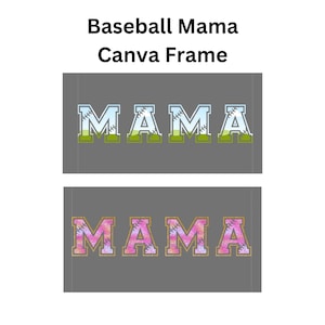 Modelo de Moldura Canva para Mama de Beisebol Mama PNG Arraste e Solte Mãe de Beisebol Faça Seu Próprio Design de Sublimação Camiseta para o Dia das Mães DIY