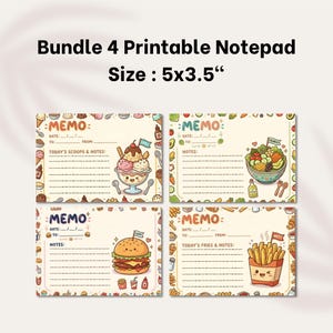May include: A bundle of four printable notepads measuring 5x3.5 inches. Each rectangular notepad features a food-themed illustration including ice cream, salad, a burger, and french fries, with lines for notes, date, to, and from fields.