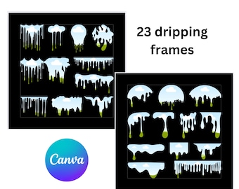 Dripping Canva Frame Bundle 23 Liquid Paint Drips Brush Stroke Drag and Drop Make You Own Slime Template Blood Drip DIY Sublimation Design