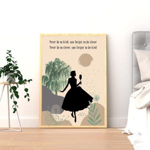 Never Be So Kind You Forget to be Clever Marjorie Poster Wildflower Nursery Decor Music Lyric Wall Art Girl Room Trendy Taylor Poster