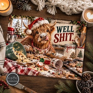 May include: A rectangular print featuring a Highland cow wearing a Santa hat and apron, surrounded by baking supplies, gingerbread cookies, and the text WELL SHIT. The scene includes a mixing bowl, flour jar, rolling pin, and cookie cutters on a wooden surface.