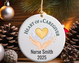 Heart of a Caregiver, Personalized Christmas Ornament Gift for Caregivers, Nurses and Healthcare Workers, Nurse Gift, Keepsake for Birthday