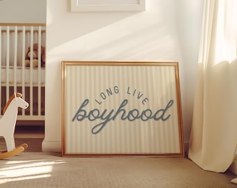 Blue Long Live Boyhood Stripe Downloadable Print, Boy Nursery Decor, Kids Room, Play Room Wall Decor, Quote Kids Wall Art, Printable