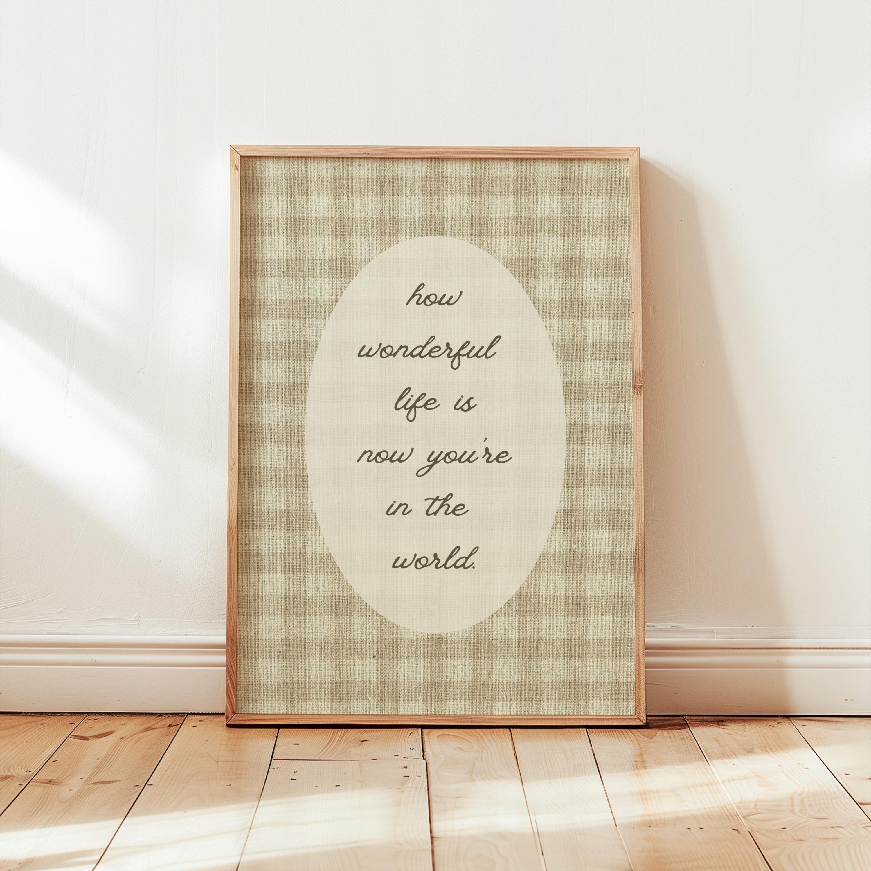 Nursery Digital Print | How Wonderful Life Is | Digital Download Wall Art | Vintage Baby Room Decor | Neutral Nursery Printable | Play Room