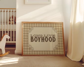 Western Nursery Print: Long Live Boyhood, Rustic Cowboy Decor (Digital Download)