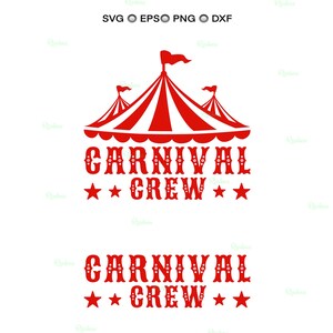 Carnaval bemanning Svg, carnaval bemanning shirt, circusshirt, carnaval Shirts, circus Svg, carnaval Svg, circus verjaardag Svg, carnaval verjaardag Svg