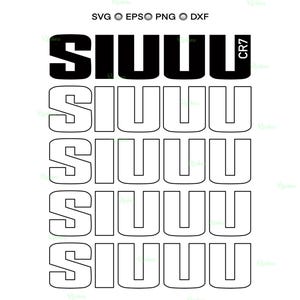 Puede incluir: Diseño gráfico en blanco y negro con la palabra "SIUUU" repetida cinco veces. La palabra está en una fuente en negrita y en bloque. La palabra "CR7" está en la esquina superior derecha.