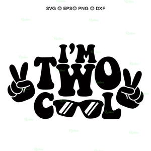 Two Cool Birthday Shirts Svg, Two Cool Svg, Two Cool Png, Two Cool Shirt Png, 2nd Birthday Outfit, Second Birthday Shirt, Birthday Boy Svg
