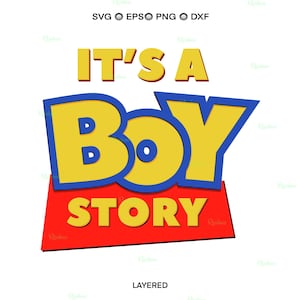 Its a Boy Story Svg Cut File for Cricut, Toy Story Clipart, Toddler Birthday Shirt