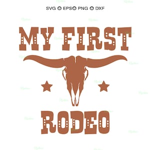 Meu Primeiro Rodeio Svg, Primeira Camiseta de Rodeio Svg, Meu Primeiro Rodeio PNG, Minha Primeira Roupa de Aniversário de Rodeio, Primeiro Aniversário de Rodeio Svg, 1º Aniversário de Rodeio