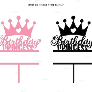 Birthday Princess Cake Topper SVG: Crown Decoration (Digital Download)