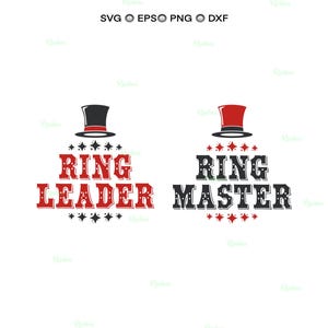 Ringmaster Svg, Ringleader Svg, Circus Tent Clipart, Carnival Birthday Shirt, Ring Master Leader Cricut
