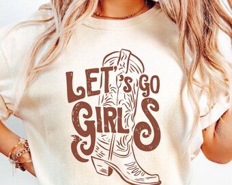 Let’s Go Girls Shirt, Retro Cowgirl Rodeo Graphic Tee, Girls Trip Shirt, Bachelorette Party T-Shirt, Bride Squad Western Gift