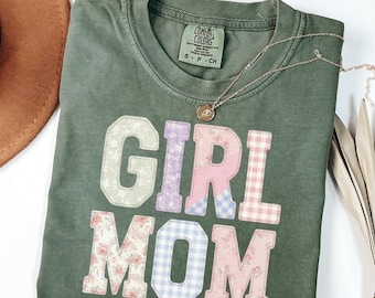 Girl Mom Shirt Faux Patchwork, Aesthetic Girl Mama Comfort Colors® Tee, Wildflower Mother's Day Gift, Girl Mom Era Shirt, Mom of Girls Top