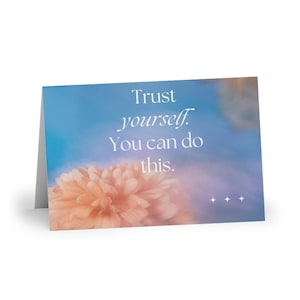 Confía en ti mismo, puedes lograrlo. Tarjeta con cita inspiradora para inspirar confianza y motivación. Notas inspiradoras para inspirar ánimo.