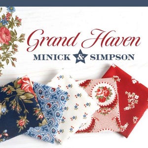 May include: Five folded fabric squares with floral patterns in red, blue, and white. The text "Grand Haven" and "Minick & Simpson" are displayed above the fabrics. The fabrics have a vintage, country style.